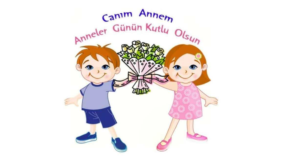 ANNELER GÜNÜ KUTLAMASI