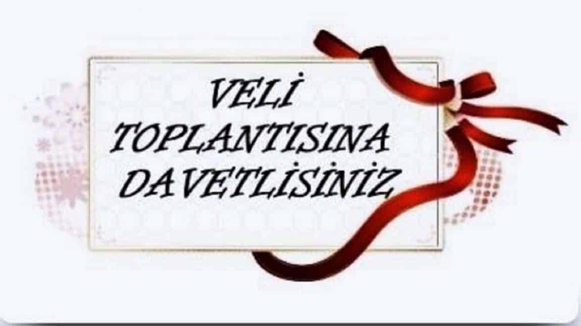 Veli Toplantısı Duyurusu  Okulumuzda 1. Dönem Veli Toplantısı Yapılacaktır.